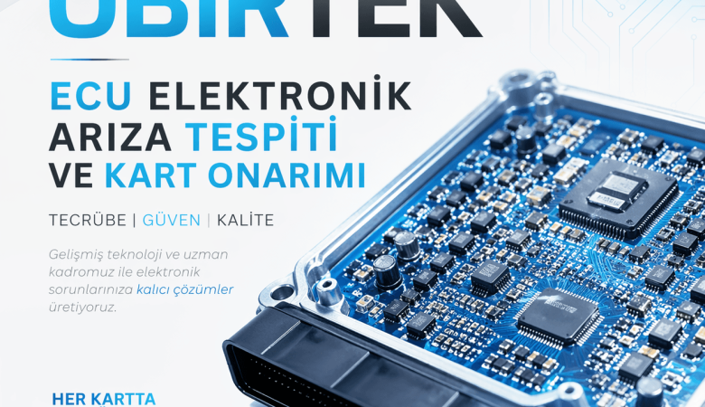 ECU Elektronik Arıza Tespiti ve Kart Onarımı